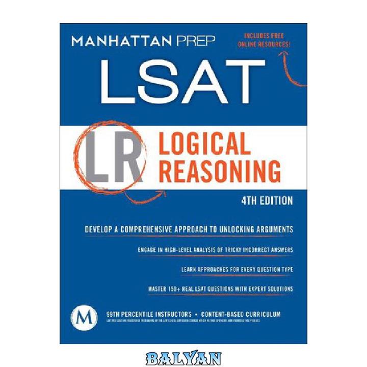 دانلود کتاب Logical Reasoning LSAT Strategy Guide, 4th Edition (Manhattan Prep LSAT Strategy Guides)